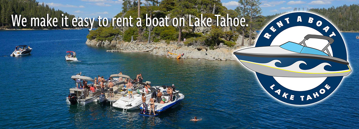 Rentals Charters Rent A Boat Lake Tahoe Lake Tahoe
