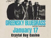 Crystal Bay Casino, Greensky Bluegrass + After Party w/ Broken Compass Bluegrass