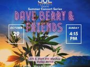 SoL Cannabis, FINAL SHOW! SoL Sunday Summer Concert Series – Dave Berry & Friends