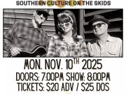 Crystal Bay Casino, Southern Culture on the Skids