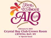 Crystal Bay Casino, ALO – Tour D’Amour XVIII w/ Glitterfox