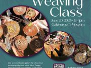 Gatekeeper's Museum, Basket Weaving Class