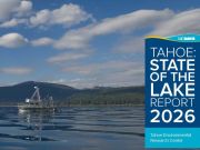UC Davis Tahoe Science Center, 2026 State of the Lake Report