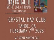 Crystal Bay Casino, Hayes Carll