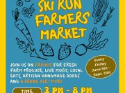 SunSnow Event Company, Ski Run Farmers Market