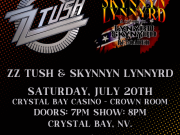 Crystal Bay Casino, ZZ Tush & Skynnyn Lynnyrd