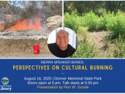 Sierra State Parks Foundation, Sierra Speaker Series: Perspectives on Cultural Burning