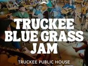 Alibi Ale Works, Truckee Bluegrass Jam | Truckee Public House