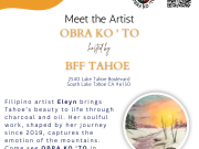 BFF Tahoe, Meet the Artist: Obra Ko'to