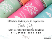 BFF Tahoe, Freedom Friday: Non-Alcoholic Drink Tasting ft. Electric Cloud