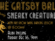 Alibi Ale Works, The Gatsby Ball ft. Sneaky Creatures | Incline Public House