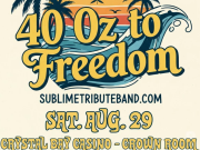 Crystal Bay Casino, 40 oz. to Freedom: A Sublime Tribute