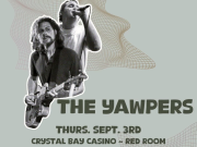 Crystal Bay Casino, The Yawpers