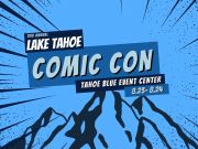 Tahoe Blue Event Center, Lake Tahoe Comic Con