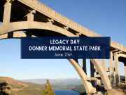 Sierra State Parks Foundation, Donner Memorial Legacy Day