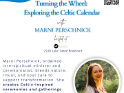 BFF Tahoe, Turning the Wheel: Exploring the Celtic Calendar