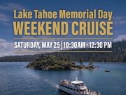 Golden Nugget Hotel and Casino Lake Tahoe, Lake Tahoe Memorial Day Weekend Cruise