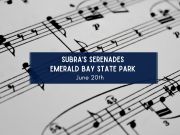 Sierra State Parks Foundation, Music at Emerald Bay: Subra's Serenade
