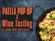 Tahoe Wine Collective, Paella Pop Up & Wine Tasting