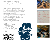 Lake Tahoe Yoga, The Sadhana Series: Learn to Practice Yoga to Live Your Best Life