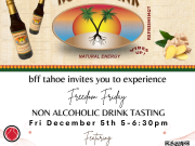 BFF Tahoe, Non Alcoholic Drink Tasting with Santa Fe Roots