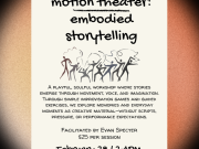 The Alchemy Space Truckee, Motion Theater: Autobiographical Physical Improvisation