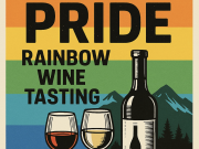 The Pour House, Sip With Pride: Rainbow Wine Tasting