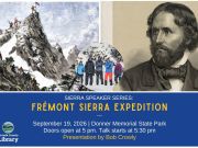 Sierra State Parks Foundation, Sierra Speaker Series: The Fremont Sierra Expedition