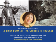 Sierra State Parks Foundation, Sierra Speaker Series: A Brief Look at the Chinese in Truckee