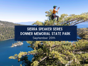Sierra State Parks Foundation, Sierra Speaker Series: The King of Pines in Peril