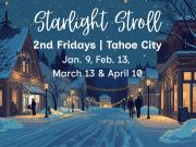 Tahoe City Downtown Association, 2nd Friday Starlight Stroll
