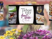Tahoe City Downtown Association, 18th Annual Tahoe City Food & Wine Classic