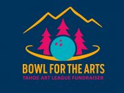 Tahoe Art League, Bowl for the Arts Fundraiser