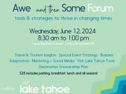 Tahoe Blue Event Center, Awe and then Some Forum