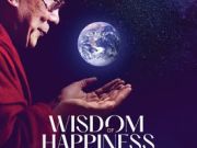 Tahoe Art Haus & Cinema, Wisdom of Happiness