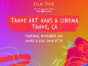 Tahoe Art Haus & Cinema, Girl Winter Film Tour