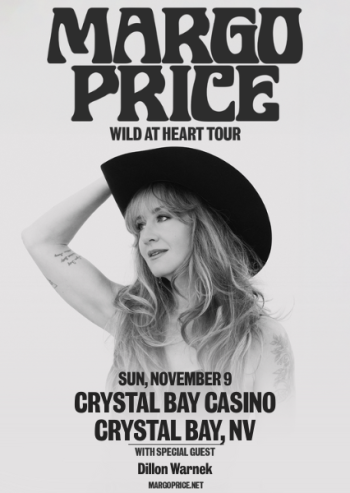 Crystal Bay Casino, Margo Price w/ Dillon Warnek