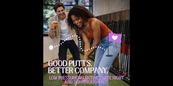 Tipsy Putt Tahoe, Valentines Experience – Good Putts. Better Company.