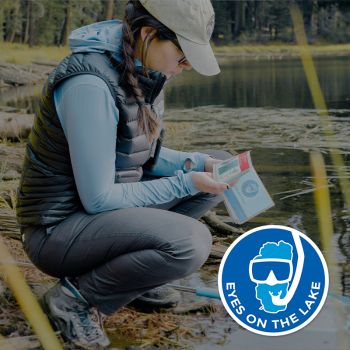 Keep Tahoe Blue, Eyes on the Lake Training - Echo Lakes