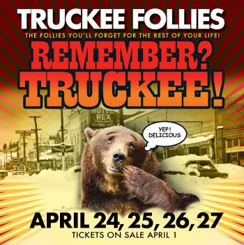 Truckee Downtown Merchants Association, Truckee Follies Week