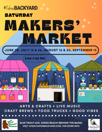 Tahoe Backyard, Saturday Makers Market