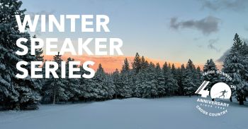 Tahoe Donner, Winter Speaker Series
