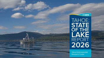 UC Davis Tahoe Science Center, 2026 State of the Lake Report