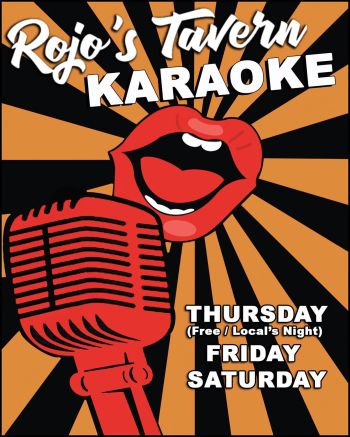 Rojo's Tavern, Karaoke Nights