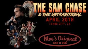 Moe’s Original Bar B Que, The Sam Chase & The Untraditional