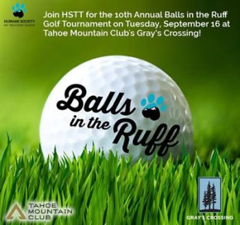 Humane Society of Truckee-Tahoe, 10th Annual Balls in the Ruff Golf Tournament