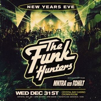 Crystal Bay Casino, New Years Eve: The Funk Hunters