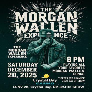 Crystal Bay Casino, The Morgan Wallen Experience
