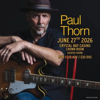 Crystal Bay Casino, Paul Thorn