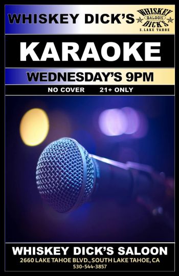Whiskey Dicks Saloon, Karaoke